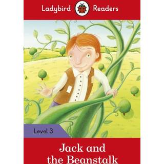 Ladybird Readers Level 3 - Jack and the Beanstalk (ELT Graded Reader)