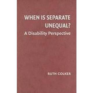 When is Separate Unequal?
