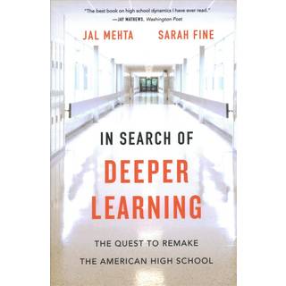 In Search of Deeper Learning