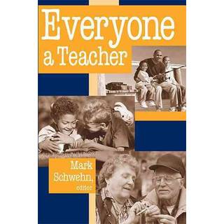 Everyone a Teacher