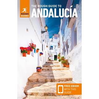 The Rough Guide to Andalucia: Travel Guide with eBook