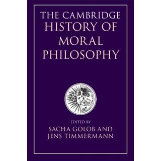 The Cambridge History of Moral Philosophy