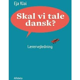 Skal vi tale dansk?, lærervejledning
