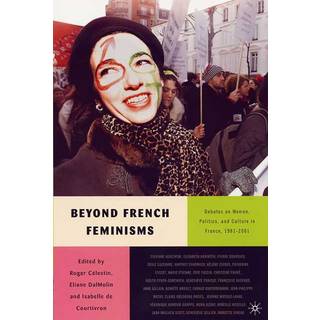 Beyond French Feminisms