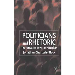 Politicians and Rhetoric
