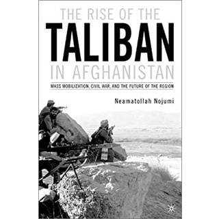 The Rise of the Taliban in Afghanistan