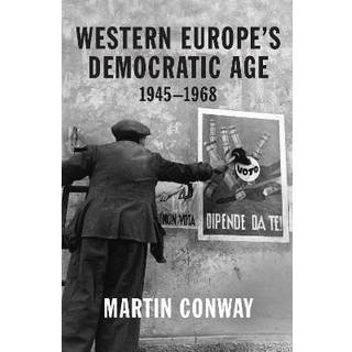 Western Europe’s Democratic Age