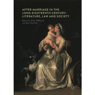 After Marriage in the Long Eighteenth Century