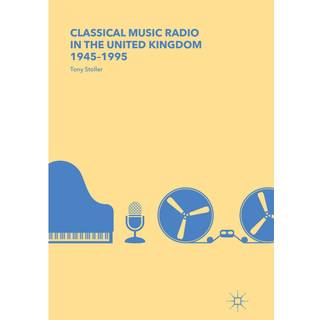 Classical Music Radio in the United Kingdom, 1945–1995
