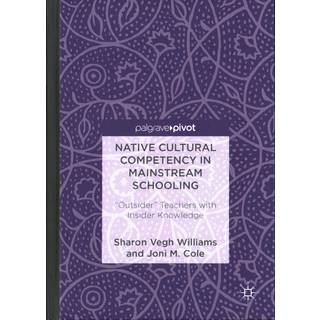 Native Cultural Competency in Mainstream Schooling