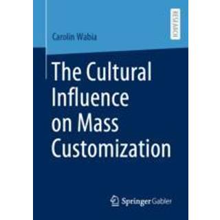 The Cultural Influence on Mass Customization