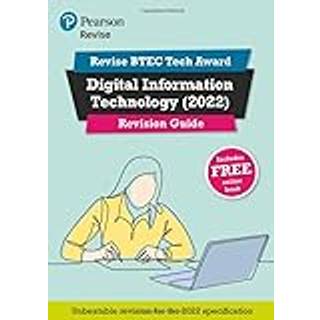 Pearson REVISE BTEC 2022 Tech Award Digital Information Technology Revision Guide inc online edition - for 2026, 2027 exams