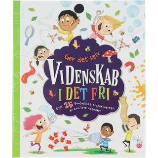 Gør det selv videnskab - Videnskab i det fri