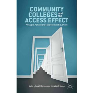 Community Colleges and the Access Effect