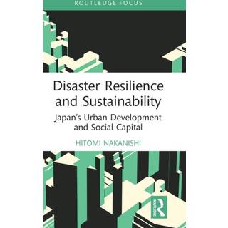 Disaster Resilience and Sustainability