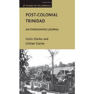 Post-Colonial Trinidad
