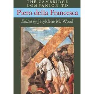 The Cambridge Companion to Piero della Francesca
