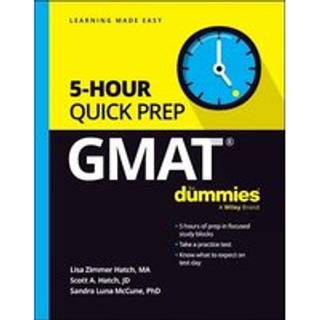 GMAT 5-Hour Quick Prep For Dummies