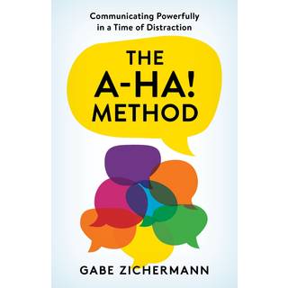 The A-Ha! Method