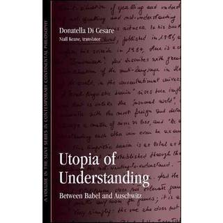Utopia of Understanding