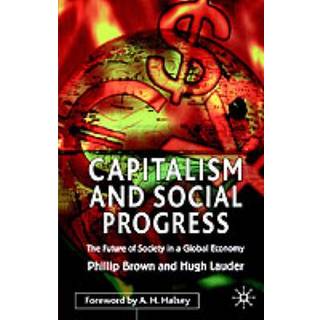 Capitalism and Social Progress