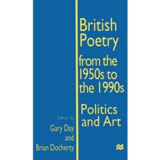 British Poetry from the 1950s to the 1990s