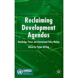 Reclaiming Development Agendas