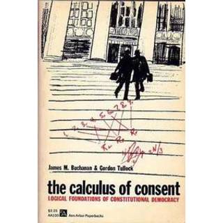 The Calculus of Consent