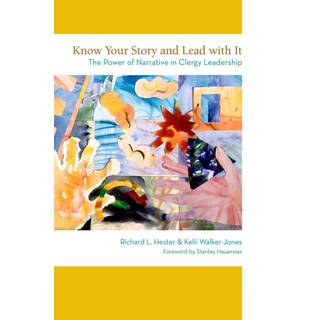 Know Your Story and Lead with It