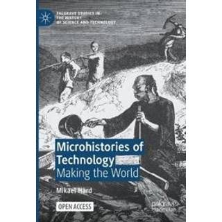 Microhistories of Technology