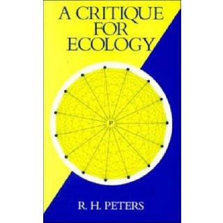 A Critique for Ecology