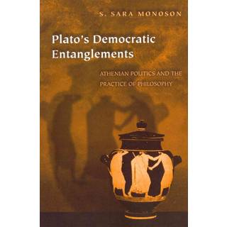 Plato's Democratic Entanglements