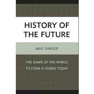 History of the Future