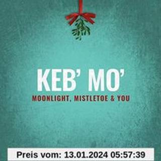 Keb  Mo - Moonlight, Mistletoe & You
