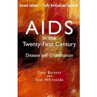 AIDS in the Twenty-First Century