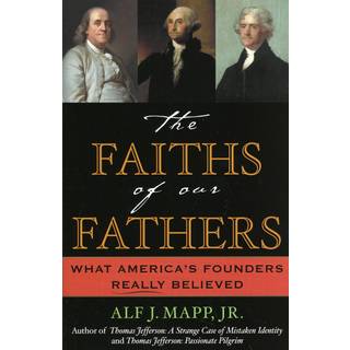 The Faiths of Our Fathers