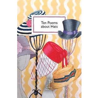 Ten Poems about Hats