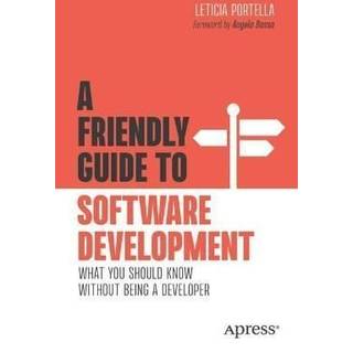A Friendly Guide to Software Development