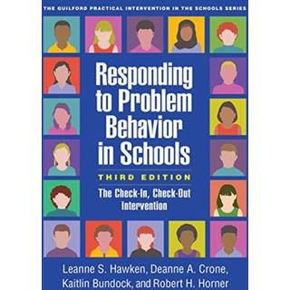 Responding to Problem Behavior in Schools, Third Edition
