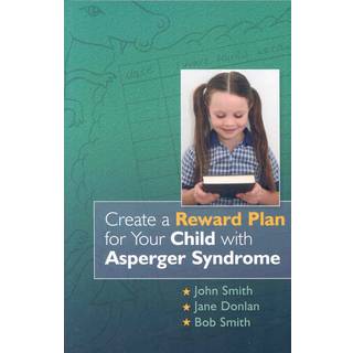 Create a Reward Plan for your Child with Asperger Syndrome