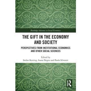 The Gift in the Economy and Society