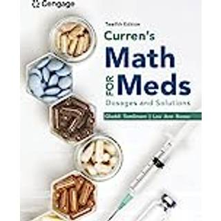 Curren's Math for Meds: Dosages and Solutions