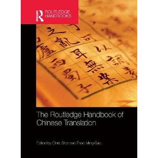 The Routledge Handbook of Chinese Translation