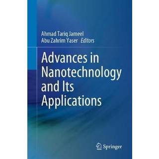 Advances in Nanotechnology and Its Applications