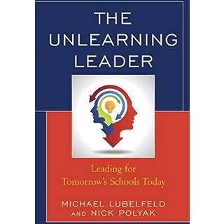 The Unlearning Leader