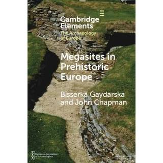 Megasites in Prehistoric Europe