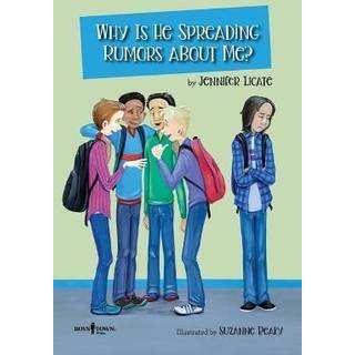 Why is He Making Up Rumors About Me?