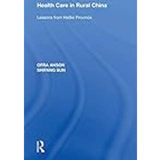 Health Care in Rural China