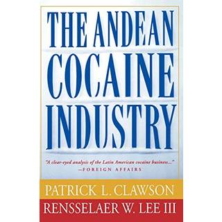 The Andean Cocaine Industry