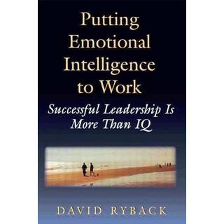 Putting Emotional Intelligence To Work